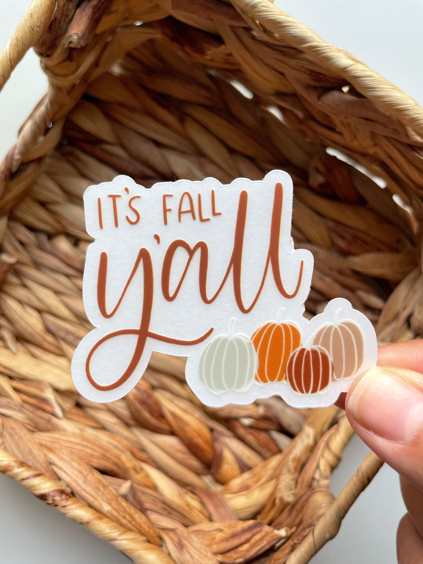 Clear It's Fall Y'all Sticker | 2.5"x2.0"