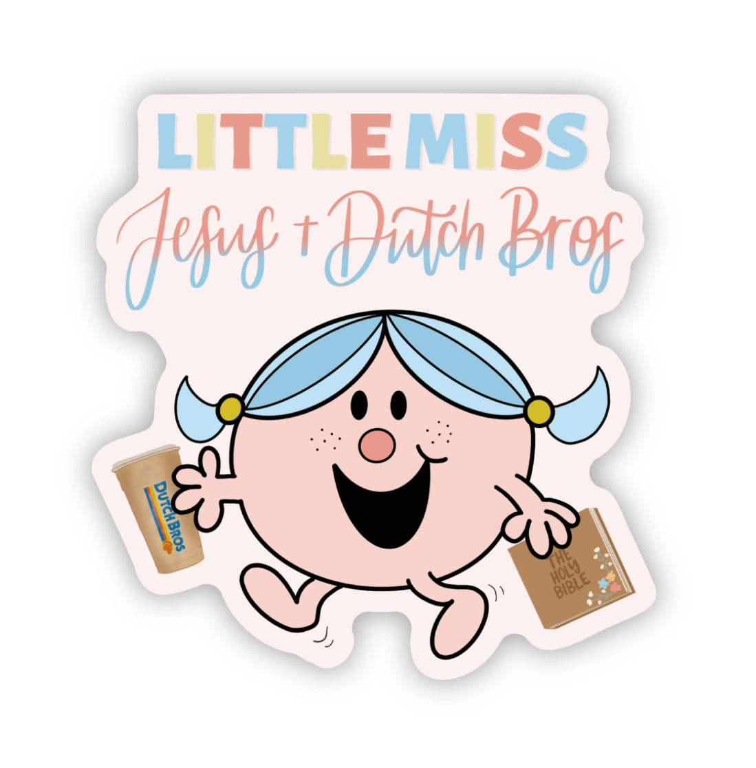 Little Miss Dutch Bros Sticker | 2.9”x3.0”