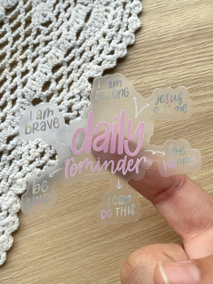 Clear Daily Reminder Sticker | 3"x2.54"