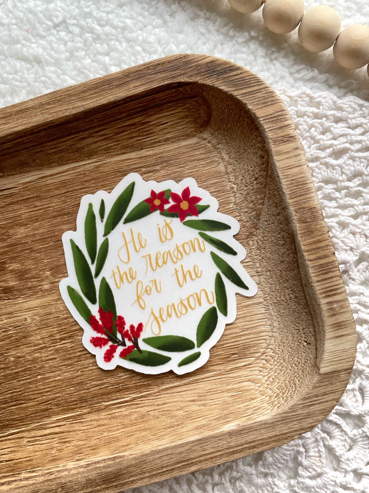 Clear He Is The Reason Sticker | 2.8"x3"