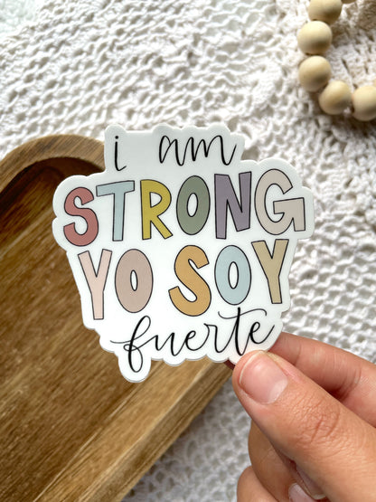 Die Cut I Am Strong Yo Soy Fuerte Sticker | 3”x2.29”