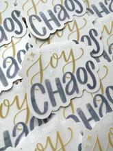 Load image into Gallery viewer, Clear Joy In Chaos Sticker | 3&quot;x2.66&quot;
